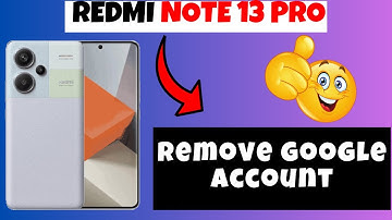 Remove google account Redmi Note 13 Pro || Delete google account || Google account settings