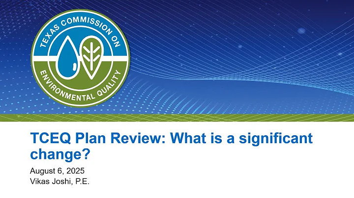 38 TCEQ Plan Review: What Is a Significant Change?