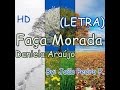 Faça Morada (LETRA) - Daniela Araújo | HD