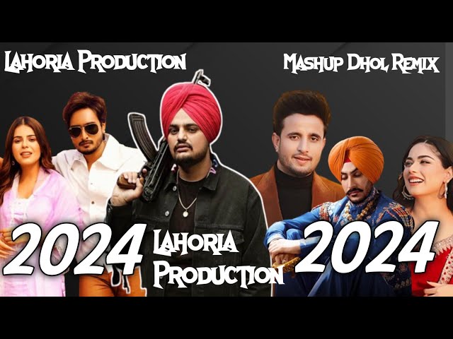 Lahoria Production New Punjabi Song 2024 New Punjabi Mashup Dhol Remix 2024 Nonstop New Punjabi Song class=