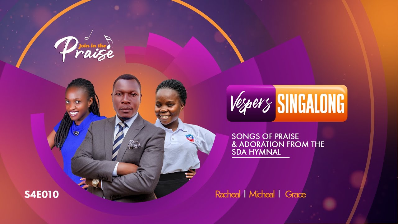 TMI -Join In The Praise - Vespers Singalong S4E10 : With GRACE, MICHAEL ...