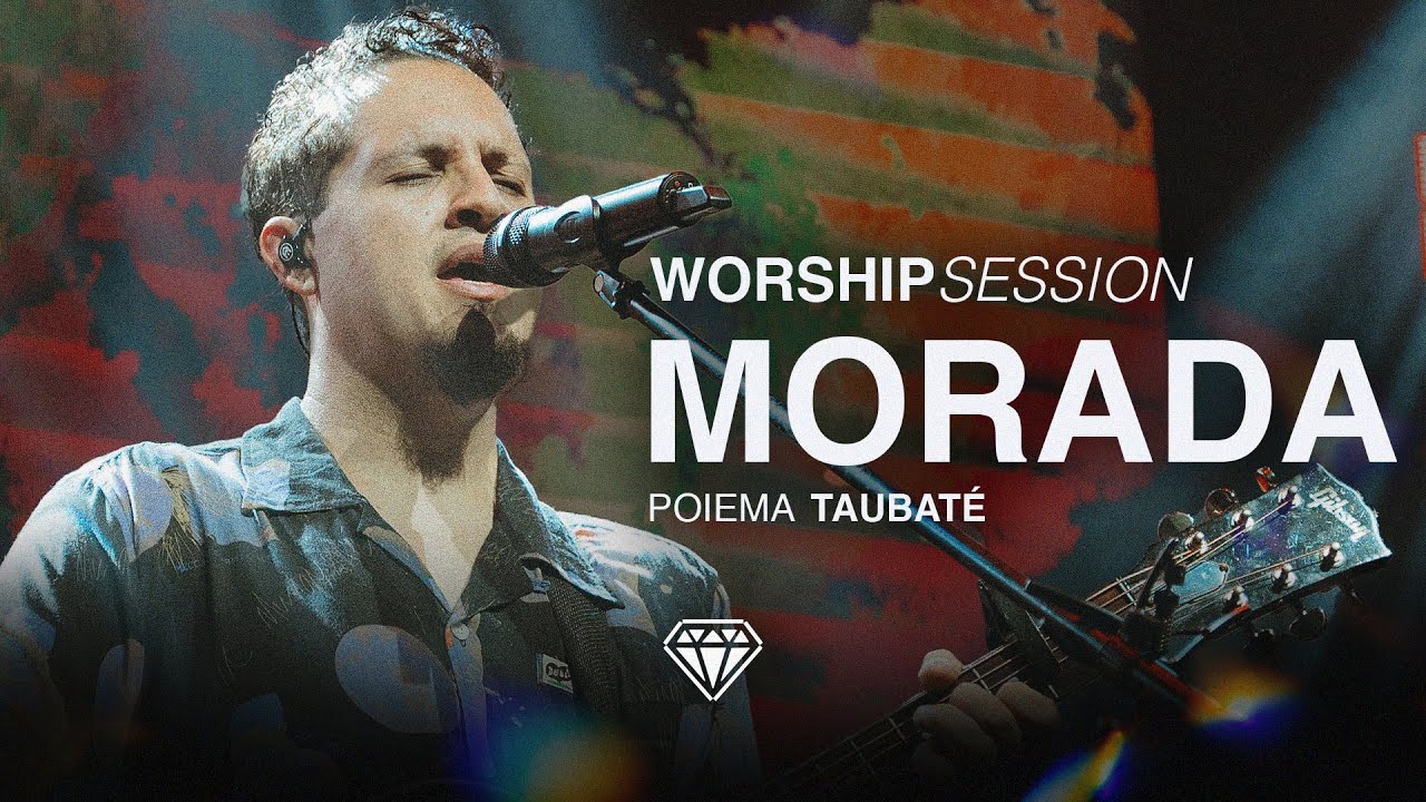 WORSHIP SESSION MORADA | POIEMA TAUBATÉ