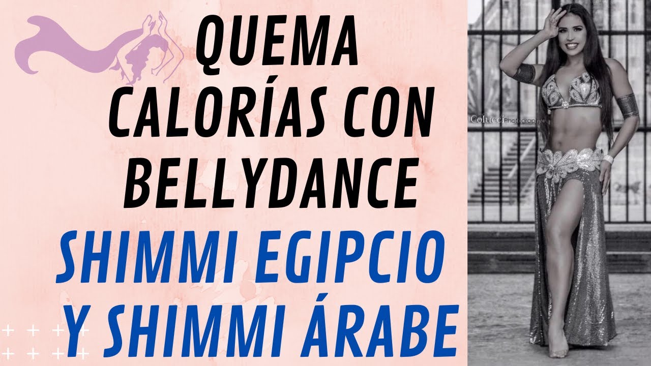 CLASE COMPLETA DE BELLYDANCE - Shimmi Egipcio vs Shimmi Árabe