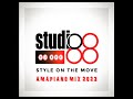 STUDIO 88 | STYLE ON THE MOVE | AMAPIANO 2023 MIX | DJ ACE