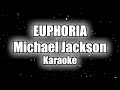 Michael Jackson Euphoria Karaoke MYALL JACKSON S SONGS MICHAEL JACKSON KARAOKE 