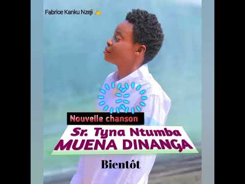 Mélodie Musicale Avec TYNA NTUMBA Muena Dinanga