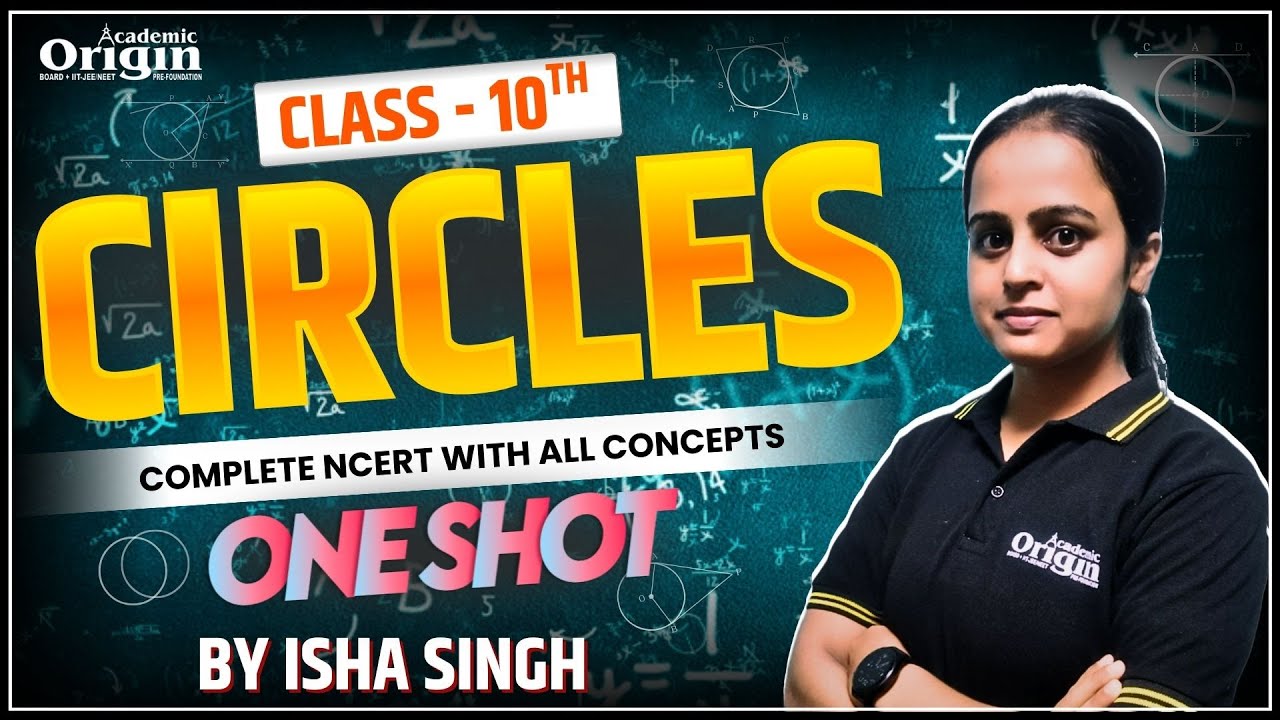 Class 10th Maths | Circle Chapter in ONE SHOT | CBSE / ICSE / State ...