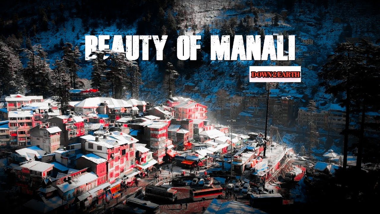 Manali Drone View | Cinematic  video | Himachal Pardesh