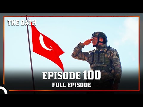 The Oath | Episode 100