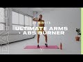 DAY 8: 20 Minutes Ultimate Arms + Abs Burner