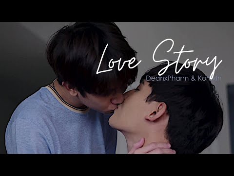 Love Story | BL | Until We Meet Again | Dean & Pharm | Korn & In | MV