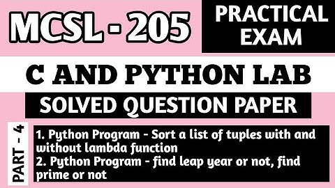 P4- Sort tuple Python Program | MCSL 205 Practical Questions | MCSL205 Important Viva Questions