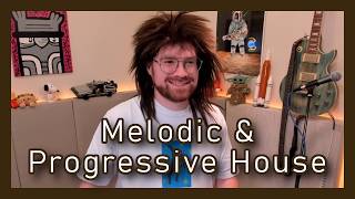 Melodic & Progressive House Mix