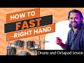 Free Drums Lesson - How to Fast Right Hand