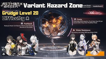 [Aether Gazer] Variant Hazard Zone - Pushback, Conta, and Water Resistance (Difficulty Ω) #Week88