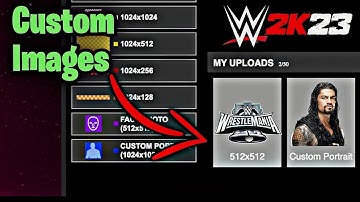 WWE 2K23: How to upload Custom Images & Textures