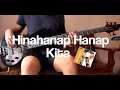 Hinahanap-Hanap Kita - Rivermaya (Bass Cover)