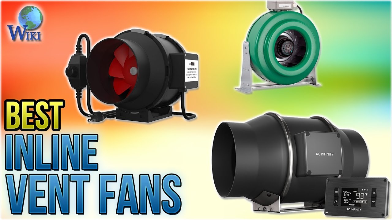 10 Best Inline Vent Fans 2018 YouTube