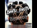 Beniton Bantu Knots Official Audio mp3