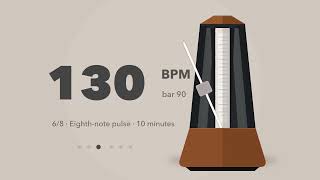Metronome 130 BPM | 6/8 | Eighth-Note Pulse | 10 Minutes