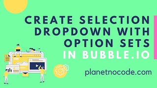 How to create a gender selection dropdown using Option Sets in Bubble.io | PlanetNoCode.com