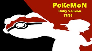 Pokemon Ruby Part 4 - Badge of Honor