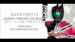 Kamen Rider Decade (仮面ライダーディケイド) | Journey Through the Decade | Music Video