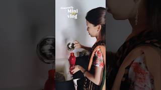 Ghar Ke Kaam Karte Karte Din Kaise Nikal Gaya 😅 | Mini Vlog #shorts
