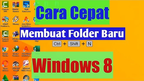 Belajar Windows 8, Cara Cepat Membuat Folder Baru by Channel Zahby