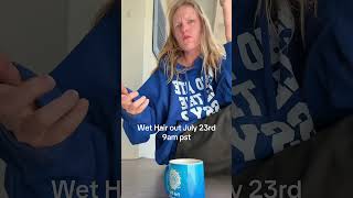 Wet Hair