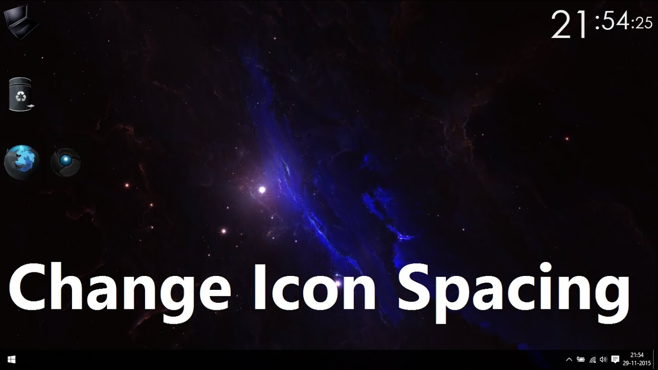 How to change the Icon Spacing in Windows 10 - YouTube