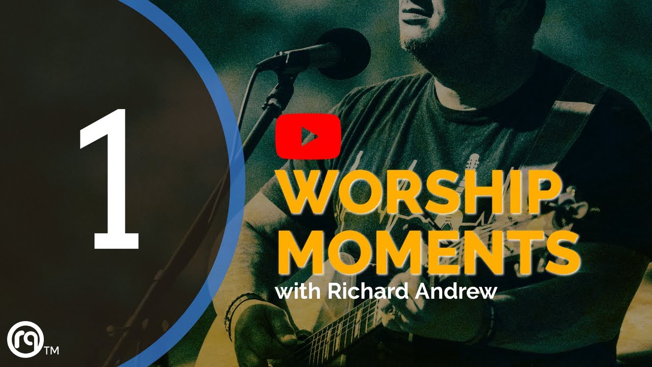 Worship Moments #1