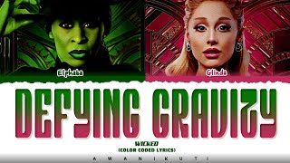 Wicked Defying Gravity Lyrics Color Coded Lyrics