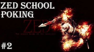 Zed School: Lesson #2: Poking