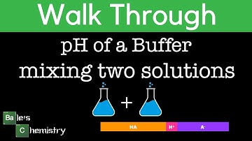 pH of a Buffer - Question Walk Through