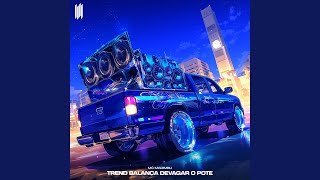 Trend Balança Devagar o Pote