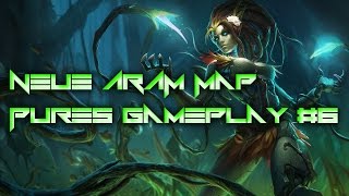 Neue HUD | Neue ARAM Map | Pures Gameplay #6