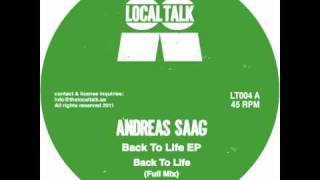 Andreas Saag - Back To Life (Full Mix) (Local Talk 2011)