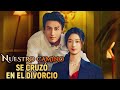 Nuestro camino se cruzó en el divorcio #dramabox