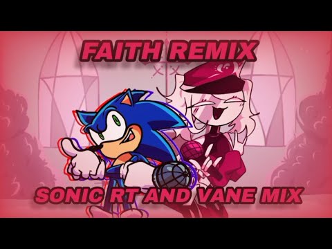 🎵Faith 2025 Remake By Roller Lhite||But sing it🎤 Sonic RT💙 🆚️ Vane❤||Cover🎵#apoyo #fnfmusic #covers