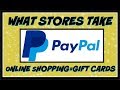 What Stores Take PAYPAL with Online Shopping - YouTube