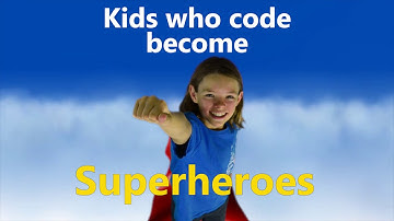 Kids Who Code Become Superheroes