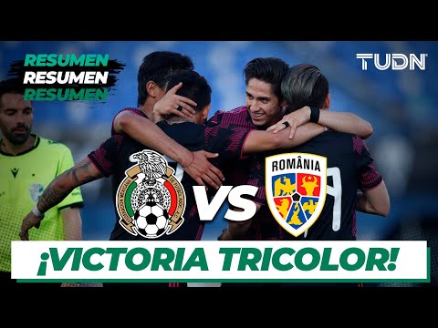 Resumen y goles | México vs Rumania | Amistoso - Sub 23 | TUDN