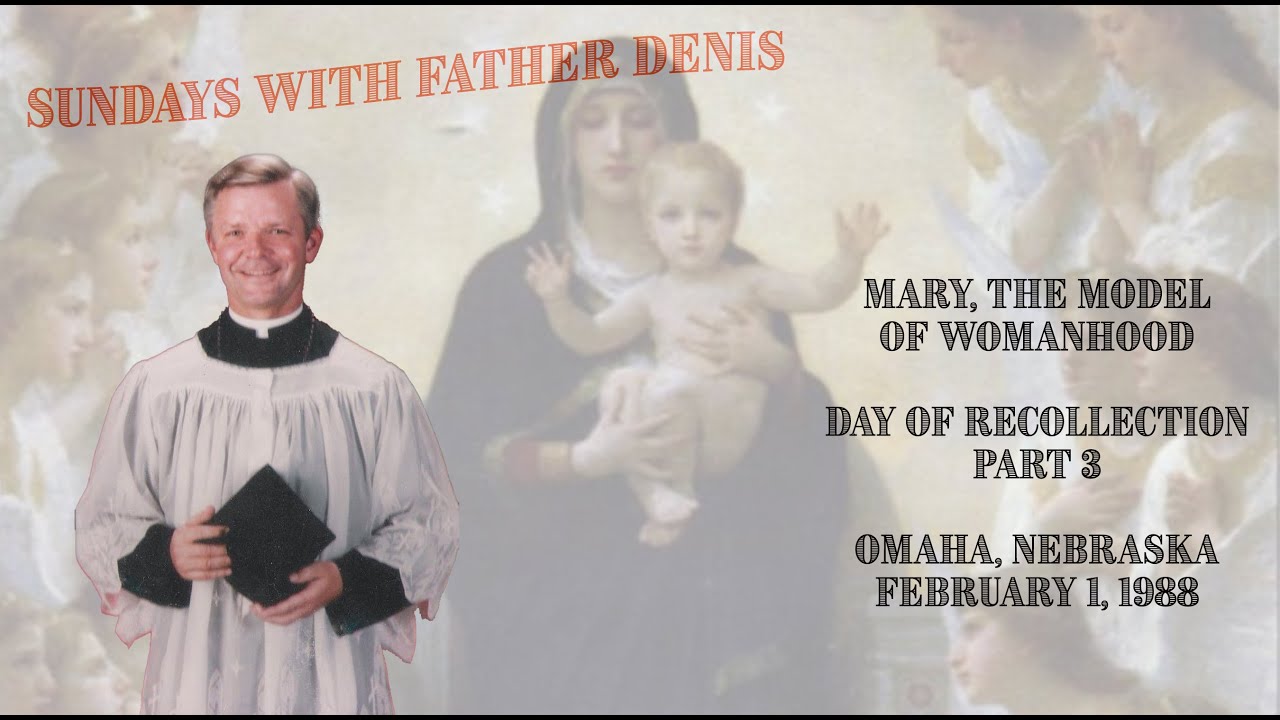 “If God wanted women Priests, Our Lady would have been a Priest”