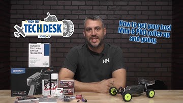 From the Tech Desk: How to get your Losi Mini-B PRO roller up and going.