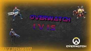 Overwatch #3 | 1v1