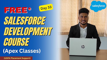 Free Salesforce Development Course | Apex Classes In Salesforce | #salesforce #miprotecz