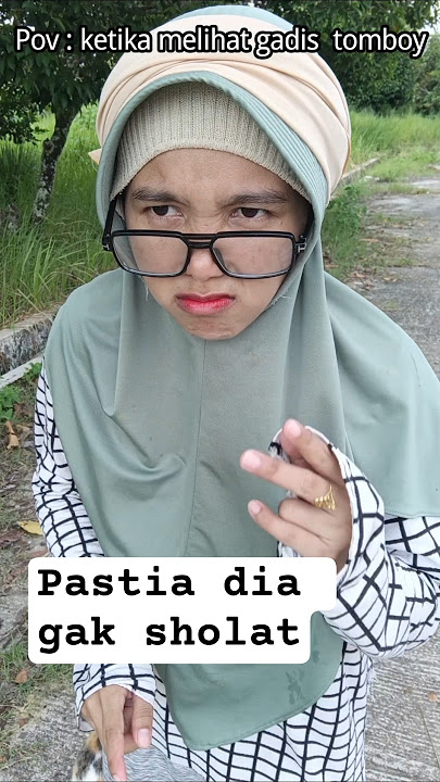 gadis tomboy itu #dramakehidupan #shortsvideo