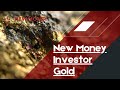 New Money Investor Gold