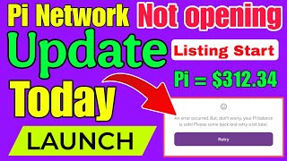 Pi app not working | Pi network new update today| pi network app not opening |Pi app not opening 🔥